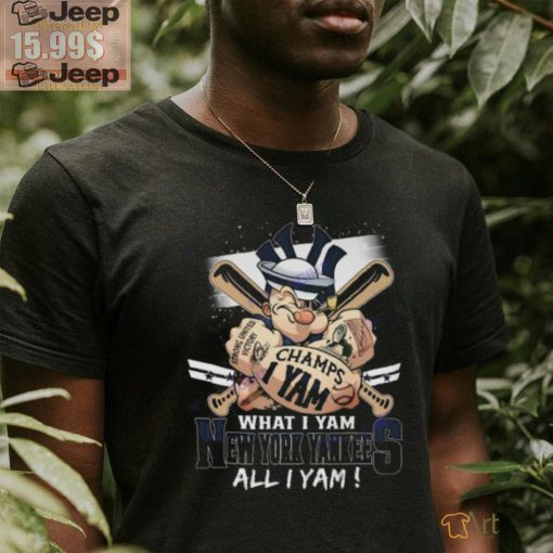 What I Yam New York Yankees All I Yam Unisex T Shirt