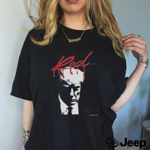 Whole Lotta Red Trump Babbitt Revived T Shirt