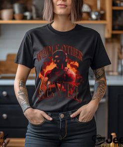 Whole Other Level Shirt