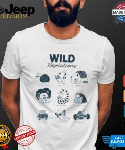 Wild Resolutions animals shirt