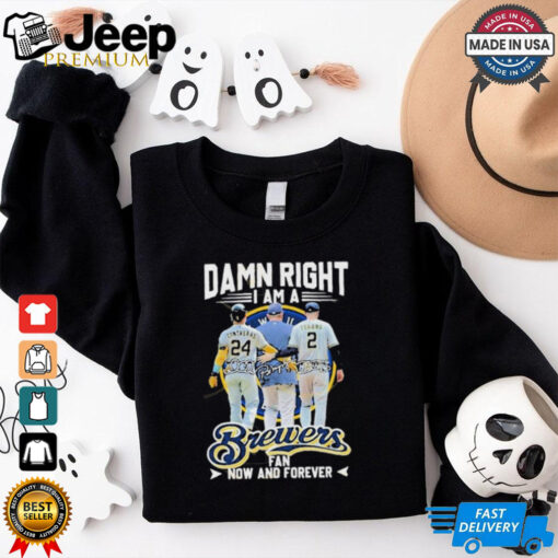 William Contreras Brice Turang Pat Murphy Coach Damn Right I Am A Milwaukee Brewers Fan Now And Forever Signatures T Shirts