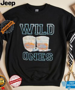 Wine wild ones shirt