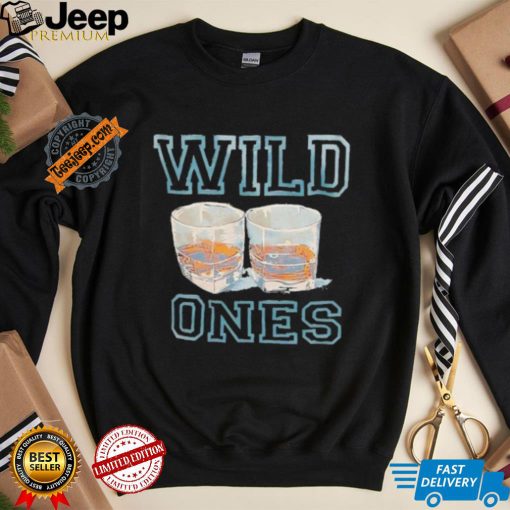 Wine wild ones shirt