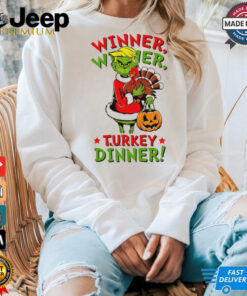 Winner Winner Turkey Dinner Trump Grinch Thanksgiving shirt