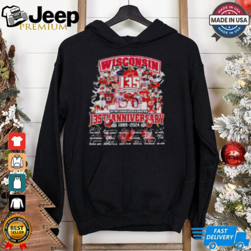 Wisconsin Badgers The Badgers 135th Anniversary 1889 2024 signature shirt
