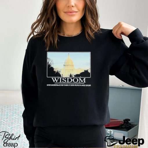 Wisdom U.s. Capitol Shirt