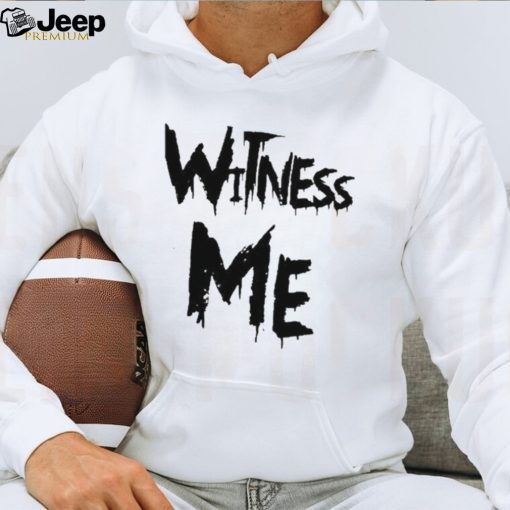 Witness Me MMA T Shirts