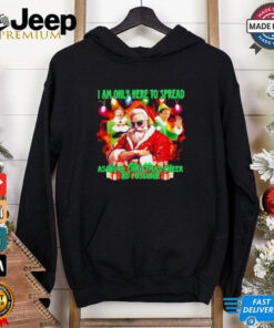 Wizard I am here to spread as much Christmas cheer as possible shirt