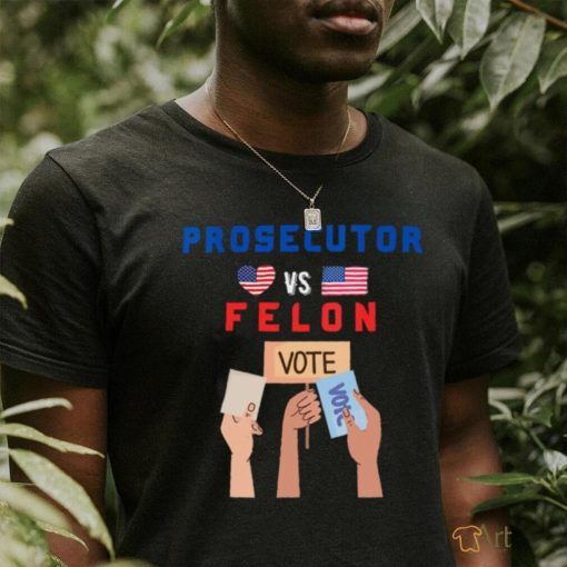 Womens Prosecutor Vs Felon Vote V Neck T shirt