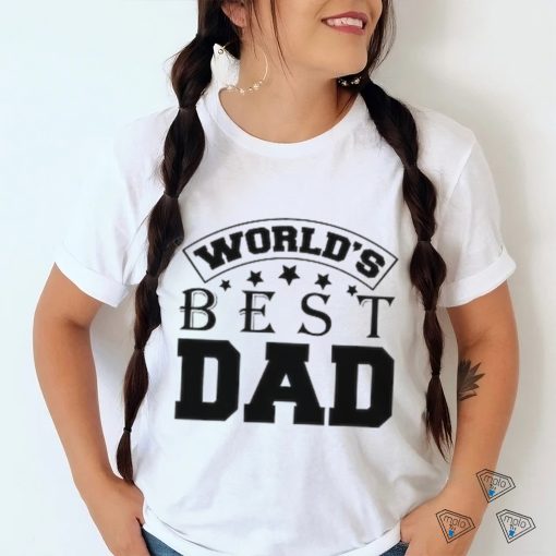 World’s Best Dad T Shirt