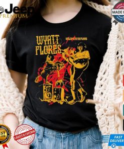 Wyatt Flores Welcome To The Plains T shirt