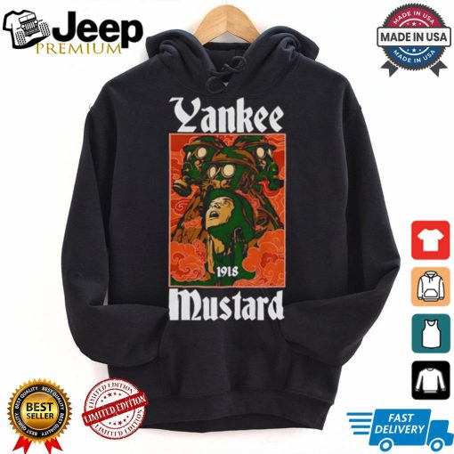 Yankee Mustard 1918 shirt