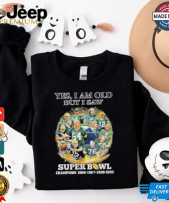 Yes, I’m Old But I Saw Green Bay Packers Super Bowl Champions Signatures Shirt