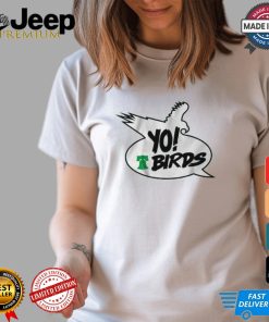 Yo! Birds Shirt