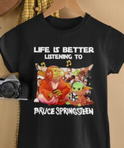 Yoda Life Is Better Listening To Bruce Springsteen Shirt