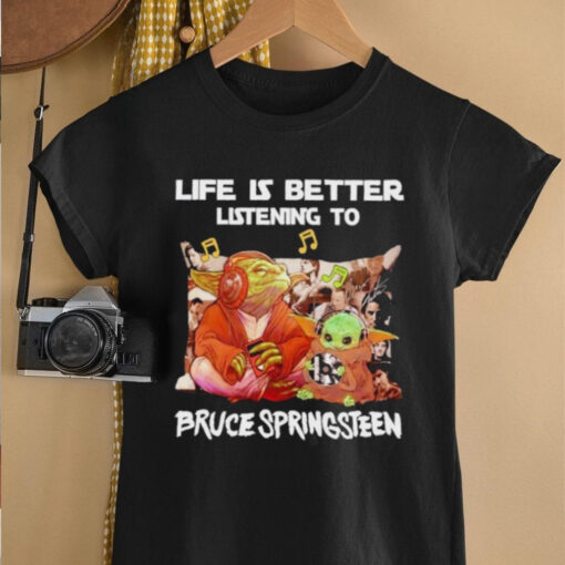 Yoda Life Is Better Listening To Bruce Springsteen Shirt