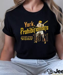 York Prohibitionists established 1911 shirt