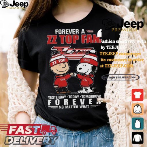 ZZ Top Snoopy Forever Fan No Matter What Yesterday Today Tomorrow Shirt