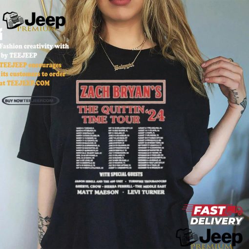 Zach Bryan’s the Quittin Time Tour 2024 Schedule Shirt