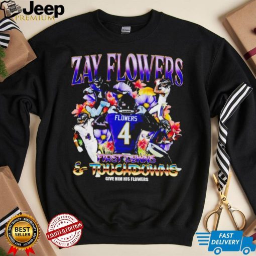 Zay Flowers Baltimore Ravens first downs and touchdowns give him flowers vintage shirt