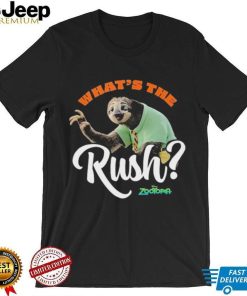 Zootopia What’s The Rush T shirt