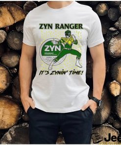 Zyn Ranger It’s Zynin’ Time Shirt