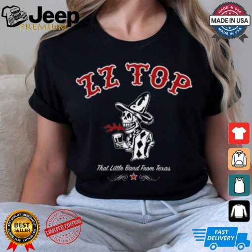 Zz top that little band from texas shirt