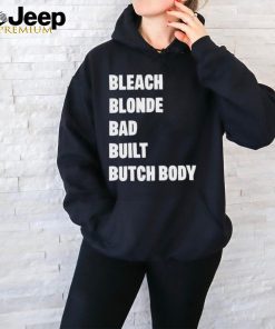 Official Jasmine Crockett Wearing Bleach Blonde Bad Built Butch Body Shirt