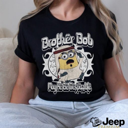 Brother Bob Shirt