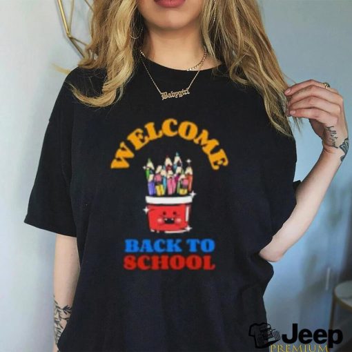 Welcome Back To School Shirt