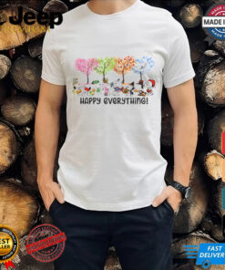 happy everything shirt