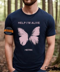 Help I'm Alive Butterfly Metric Shirt