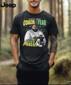 Plinio Cruz Coach Of The Year Team Poatan Shirt