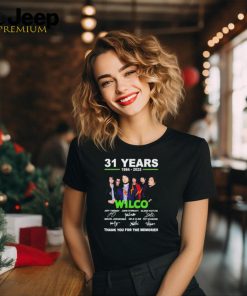 31 Years 1994 2025 Wilco Thank You For The Memories T Shirt