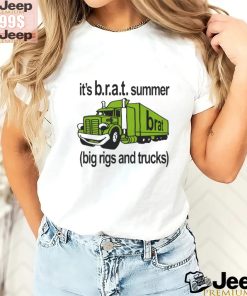 Official It’s B.r.a.t Summer Big Rigs And Trucks t shirt