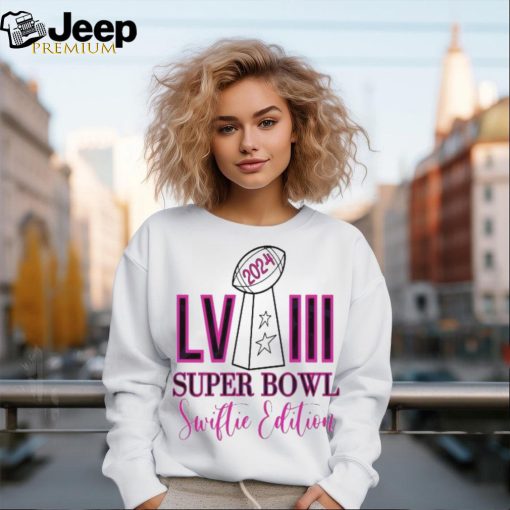 2024 LVIII Super Bowl Swiftie Edition Shirt