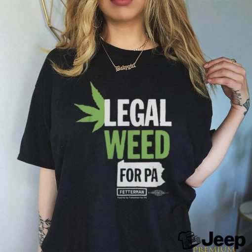 legal Weed Shirt