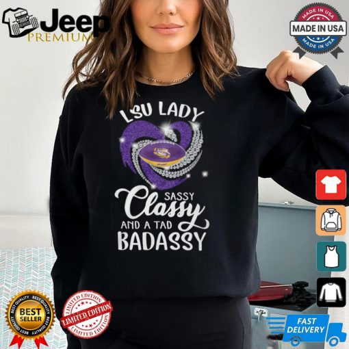 lsu lady classy and a tad badassy shirt