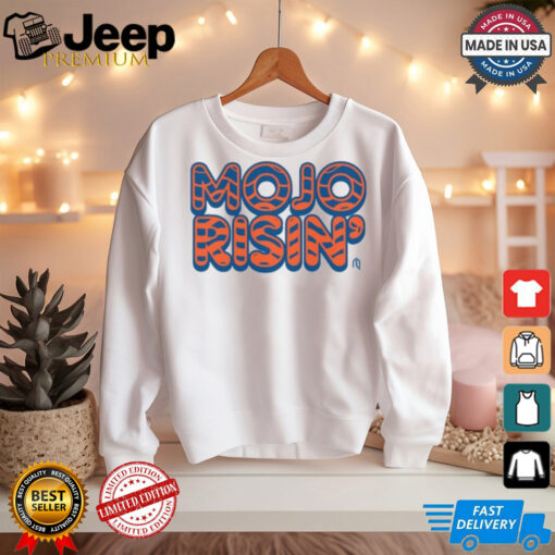 mojo risin shirt