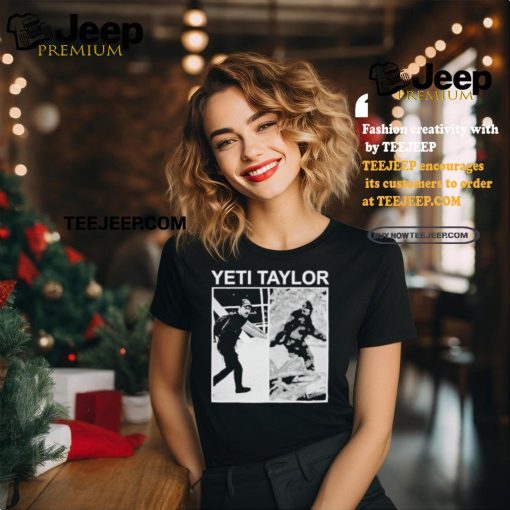 Drag Talk Yeti Taylor Shirt