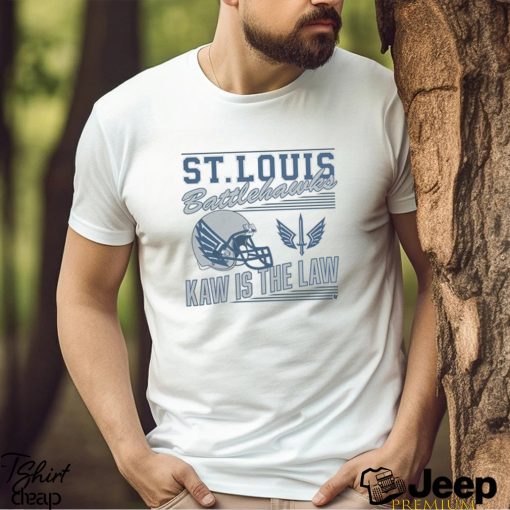 St. Louis Battlehawks Retro Kaw is Law Shirt