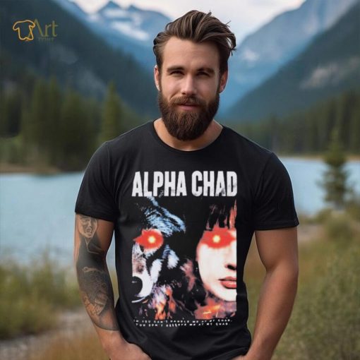 Chad Chad Alpha Chad Shirt