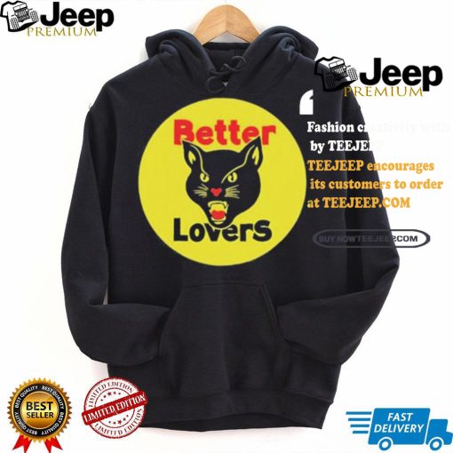 Better Lovers Black Cat Bootleg Shirt