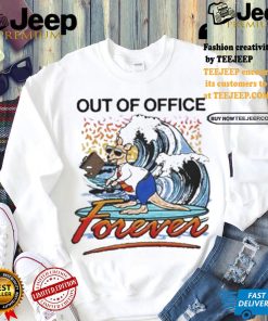 Official Steve Out Of Office Forever Shirt