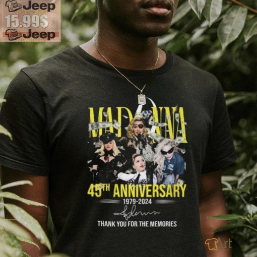 Madonna 45Th Anniversary T Shirt 1979 Äì 2024 Thank You For The Memories shirt