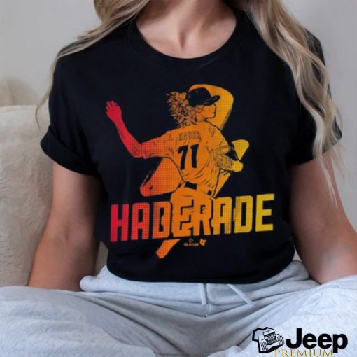 Josh Hader Houston Haderade Shirt