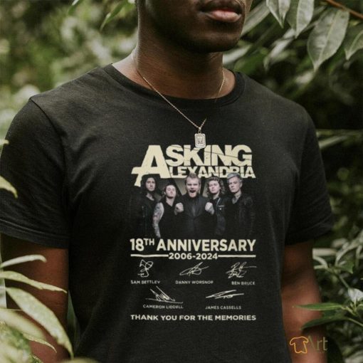 Asking Alexandria 18th Anniversary 2006 2024 Thank You For The Memories T Shirt