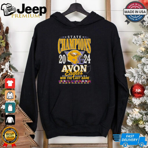 Avon Eagles Football State Champions perfect season 16 0 win the last game 2024 shirt