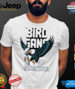 Bird Gang Super Eagles Super Bowl Trophy Philadelphia Football Shirt