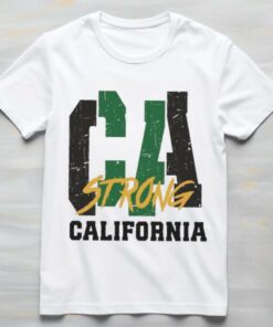 CA Strong – California Wildfire Relief T Shirt